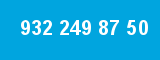 932 249 87 50